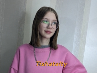 Tishatalty