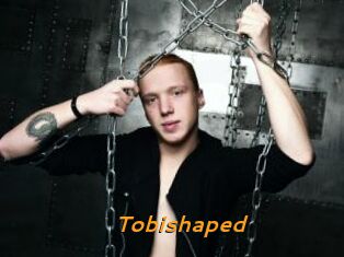 Tobishaped