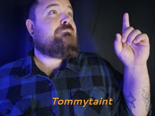 Tommytaint