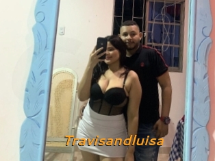 Travisandluisa