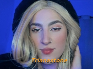 Trianastone