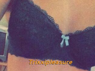 Trixxipleasure
