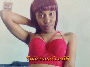 Twiceasnice69