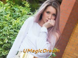 UMagicDream