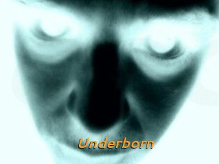 Underborn