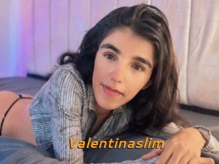 Valentinaslim