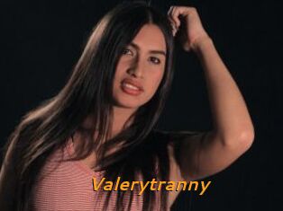 Valerytranny