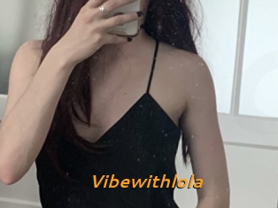 Vibewithlola