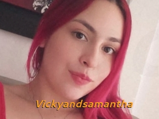 Vickyandsamantha