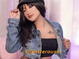 Violetterouse