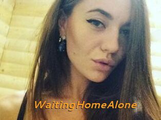 WaitingHomeAlone