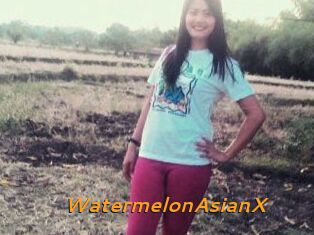 WatermelonAsianX