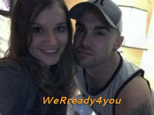 WeRready4you