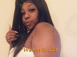 Wetmylipz21