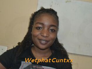 WetphatCuntxx