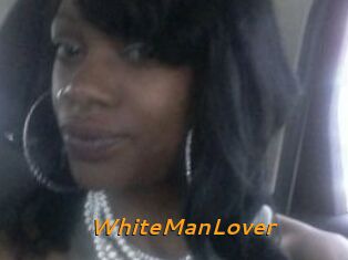 WhiteManLover
