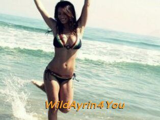 WildAyrin4You