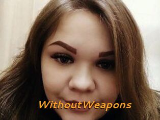WithoutWeapons