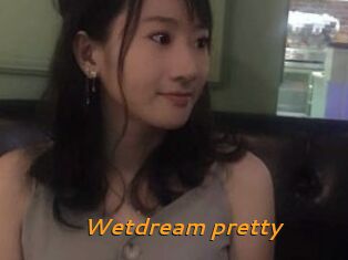 Wetdream_pretty