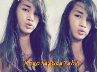 XFanTasticaYahX