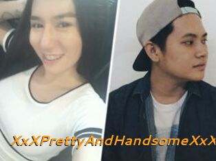 XxXPrettyAndHandsomeXxX
