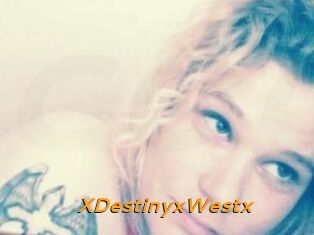 XDestinyxWestx