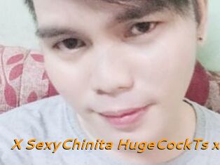 X_SexyChinita_HugeCockTs_x