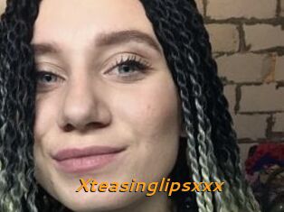 Xteasinglipsxxx