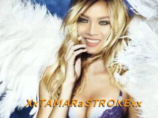XxTAMARaSTROKExx