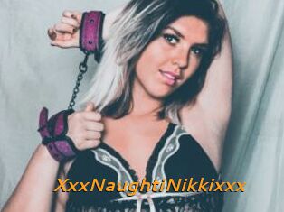 XxxNaughtiNikkixxx