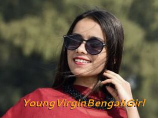 YoungVirginBengaliGirl