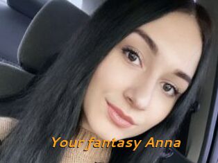 Your_fantasy_Anna