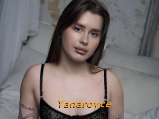 Yanaroyce