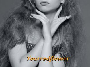 Yourredflower