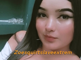 Zoesquirtslaveextrem